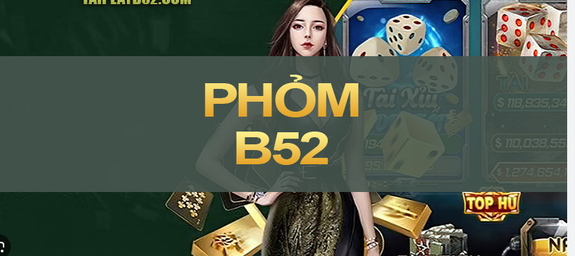 Phom B52 Club